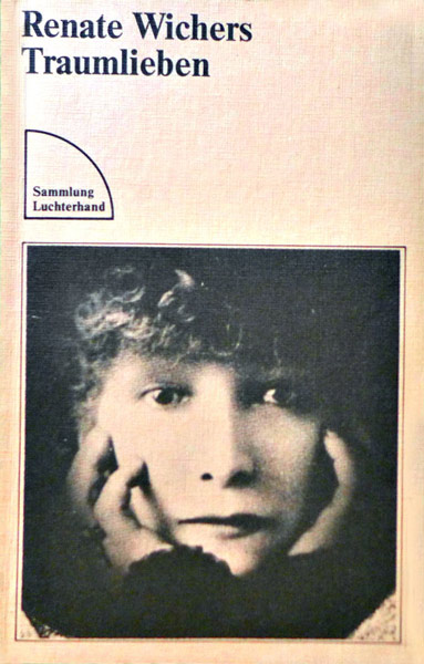Renate Wichers - Bücher - TRAUMLIEBEN Renate Wichers - Bücher - TRAUMLIEBEN